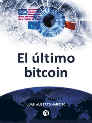 cover image of El último bitcoin